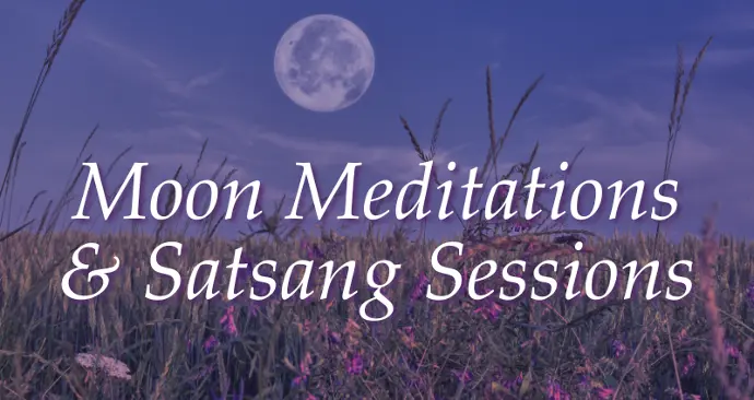 Moon Meditations & Satsang Subscription